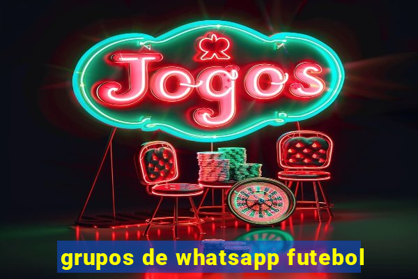 grupos de whatsapp futebol